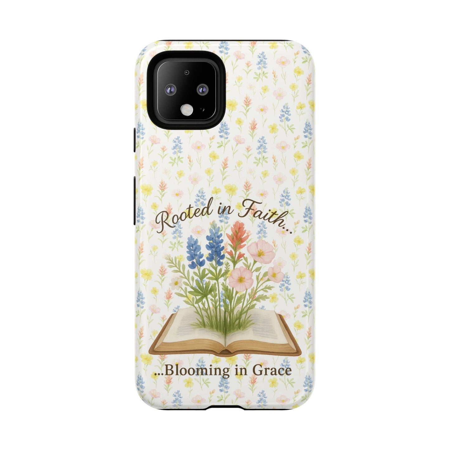 Rooted in Faith, Blooming in Grace Phone Case – Floral Scripture Design for iPhone & Samsung