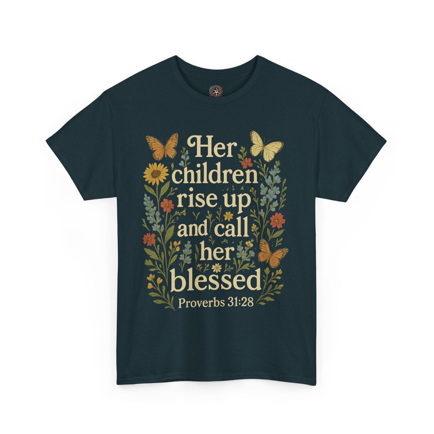 Her Children Rise Up and Call Her Blessed – Christian Mother's Day Shirt