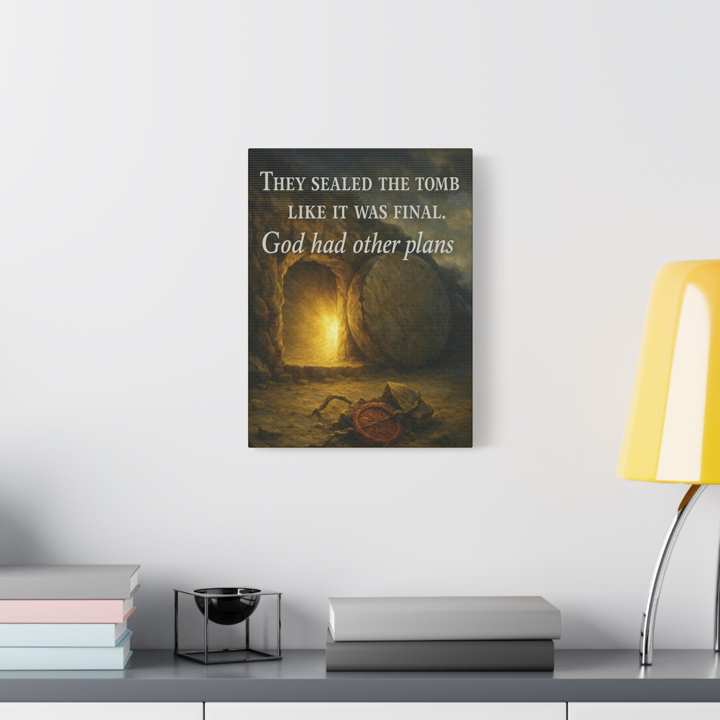 "God Had Other Plans" – Resurrection Canvas Wall Art