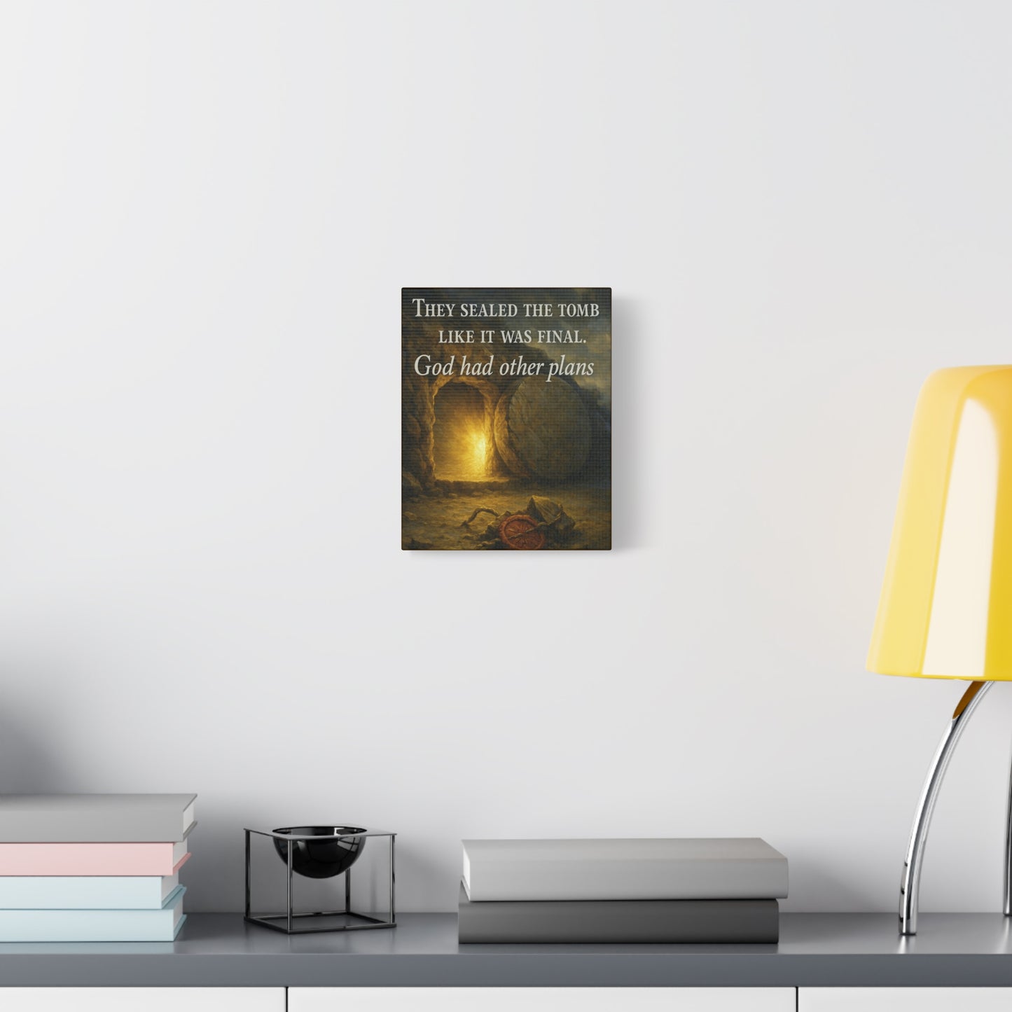 "God Had Other Plans" – Resurrection Canvas Wall Art