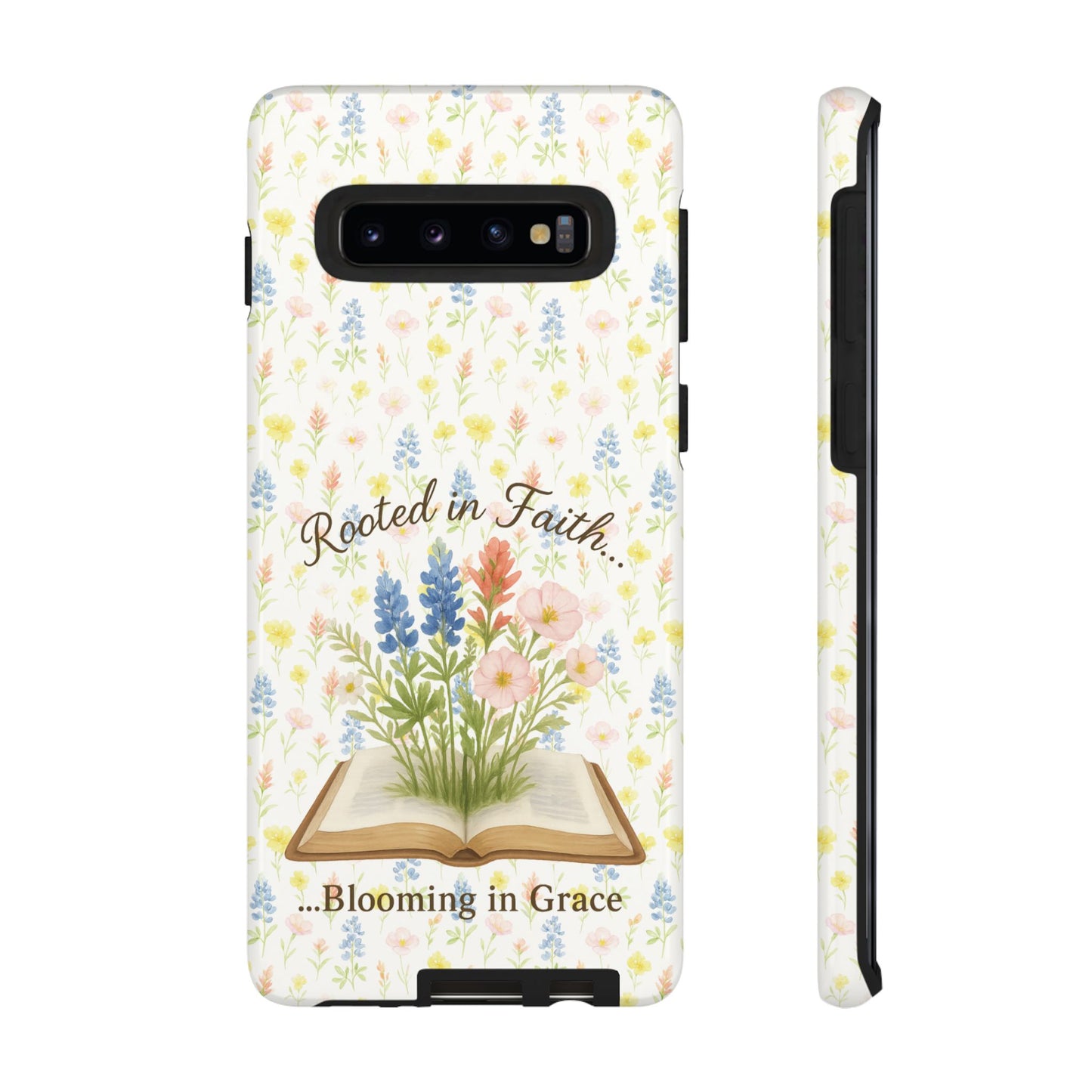 Rooted in Faith, Blooming in Grace Phone Case – Floral Scripture Design for iPhone & Samsung