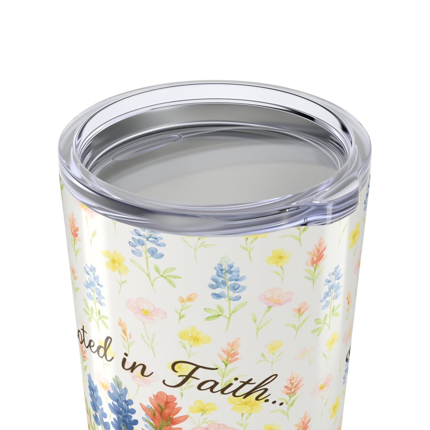 Rooted in Faith, Blooming in Grace – 20oz Tumbler