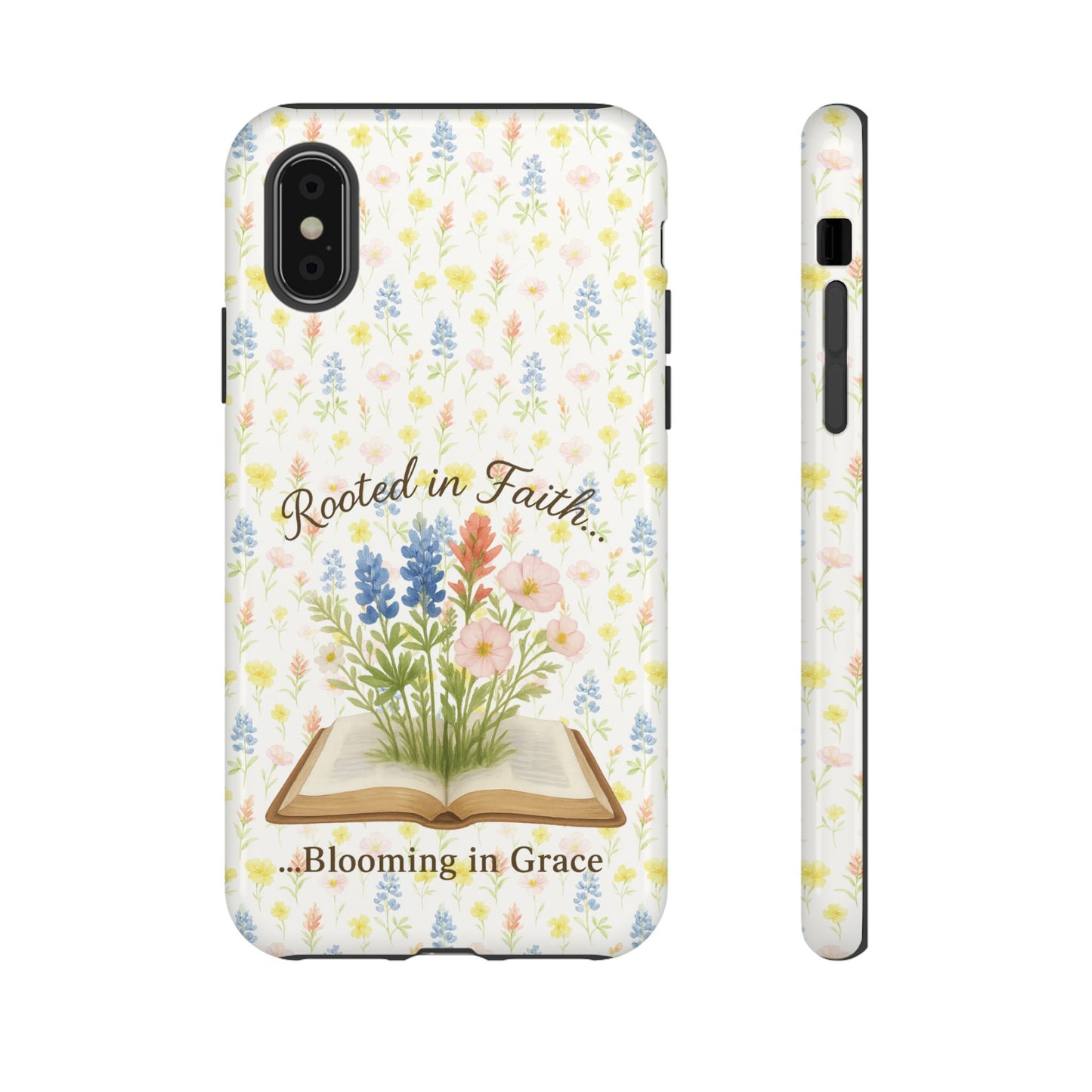 Rooted in Faith, Blooming in Grace Phone Case – Floral Scripture Design for iPhone & Samsung