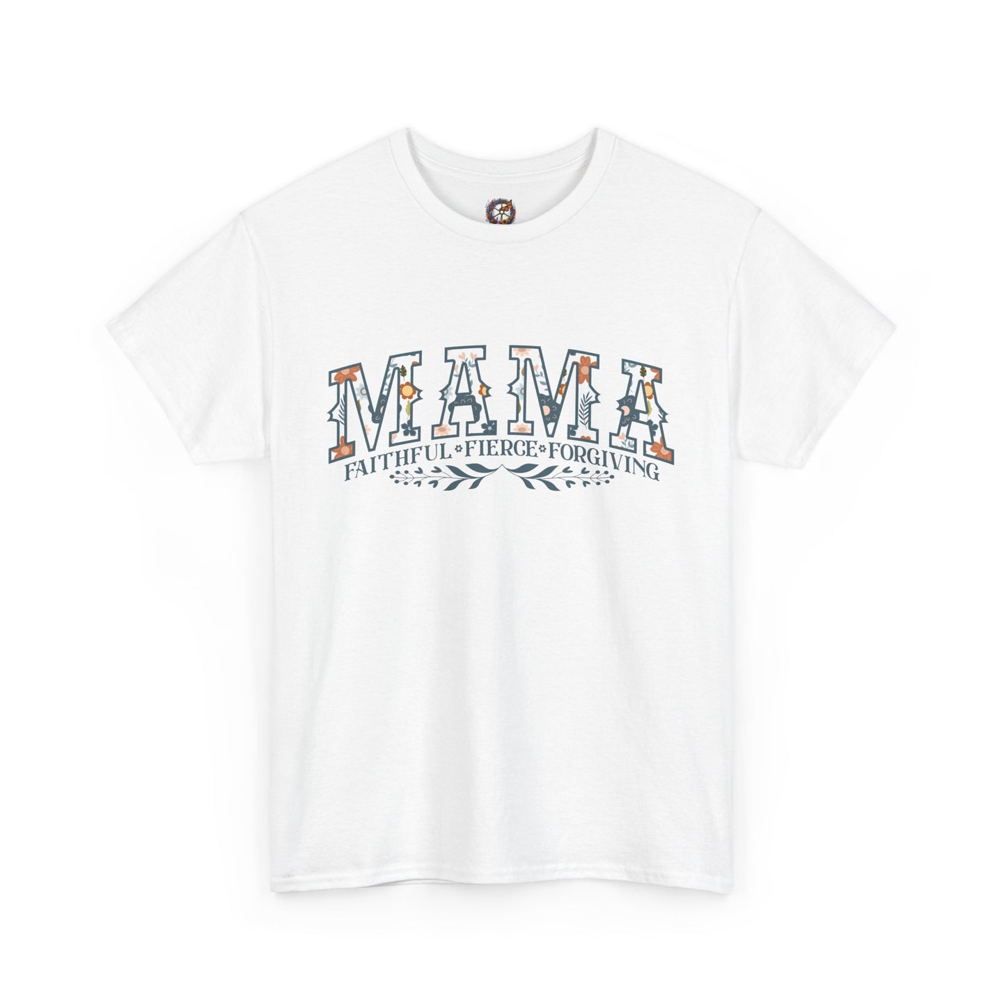 MAMA – Faithful, Fierce, Forgiving Gildan 5000 T-Shirt