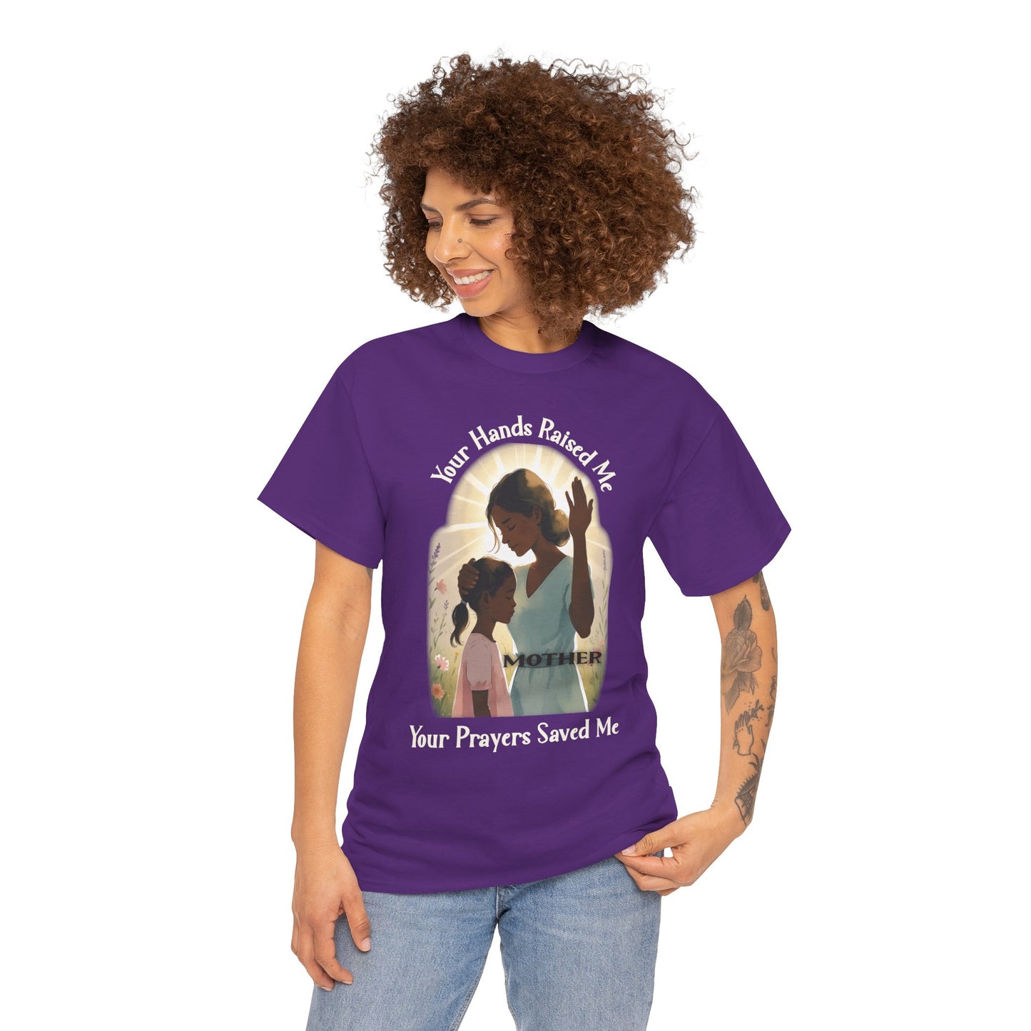 Your Hands Raised Me – Your Prayers Saved Me | Faithful Mother Gildan 5000 T-Shirt