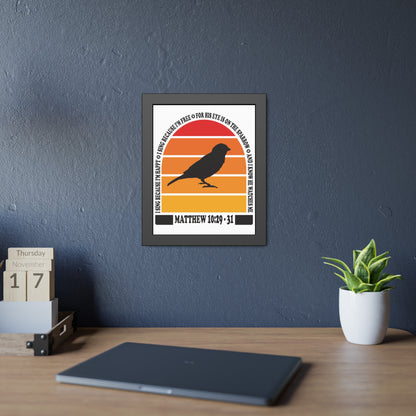 Inspirational Framed Paper Poster - "His Eye is On the Sparrow" Matthew 10:29-31