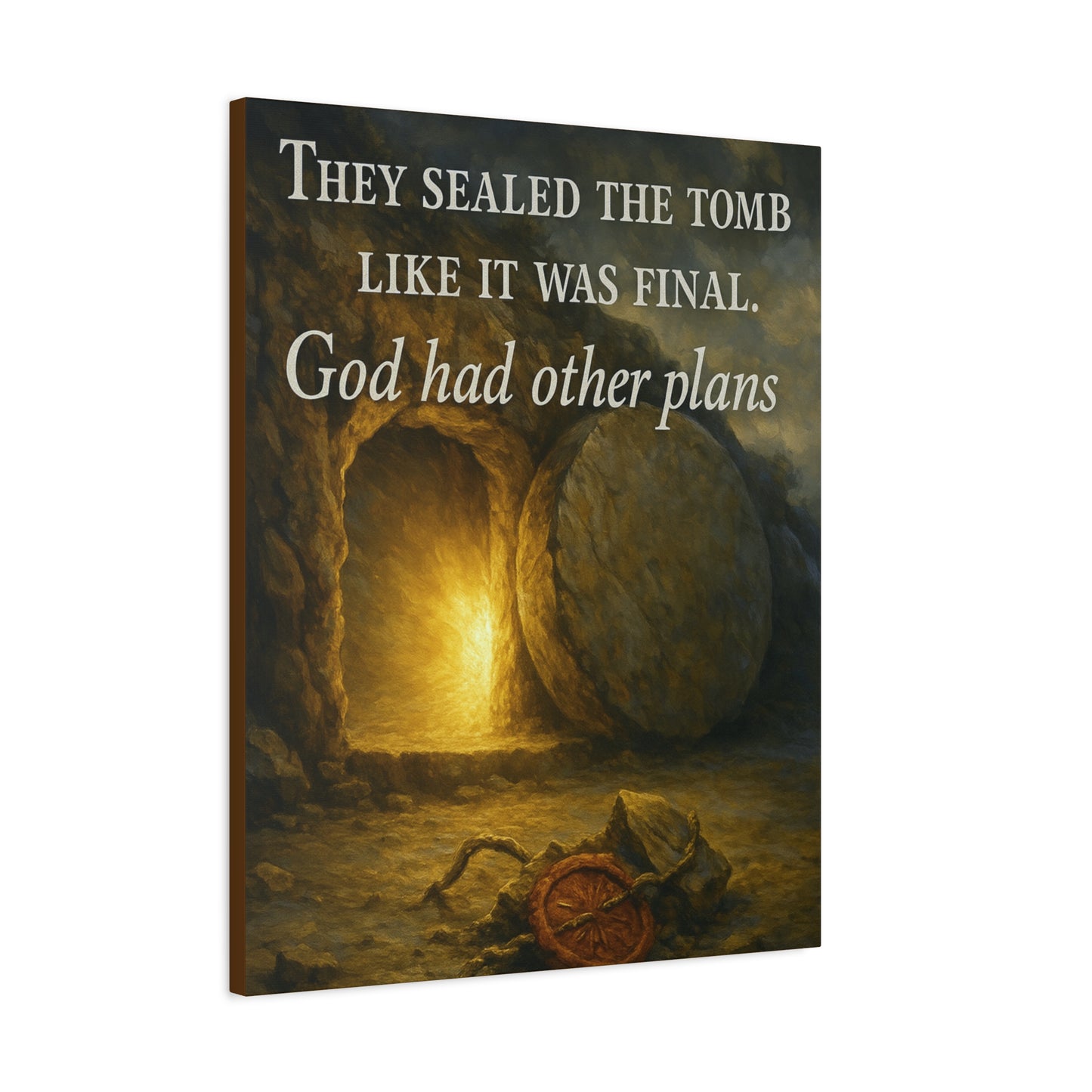 "God Had Other Plans" – Resurrection Canvas Wall Art