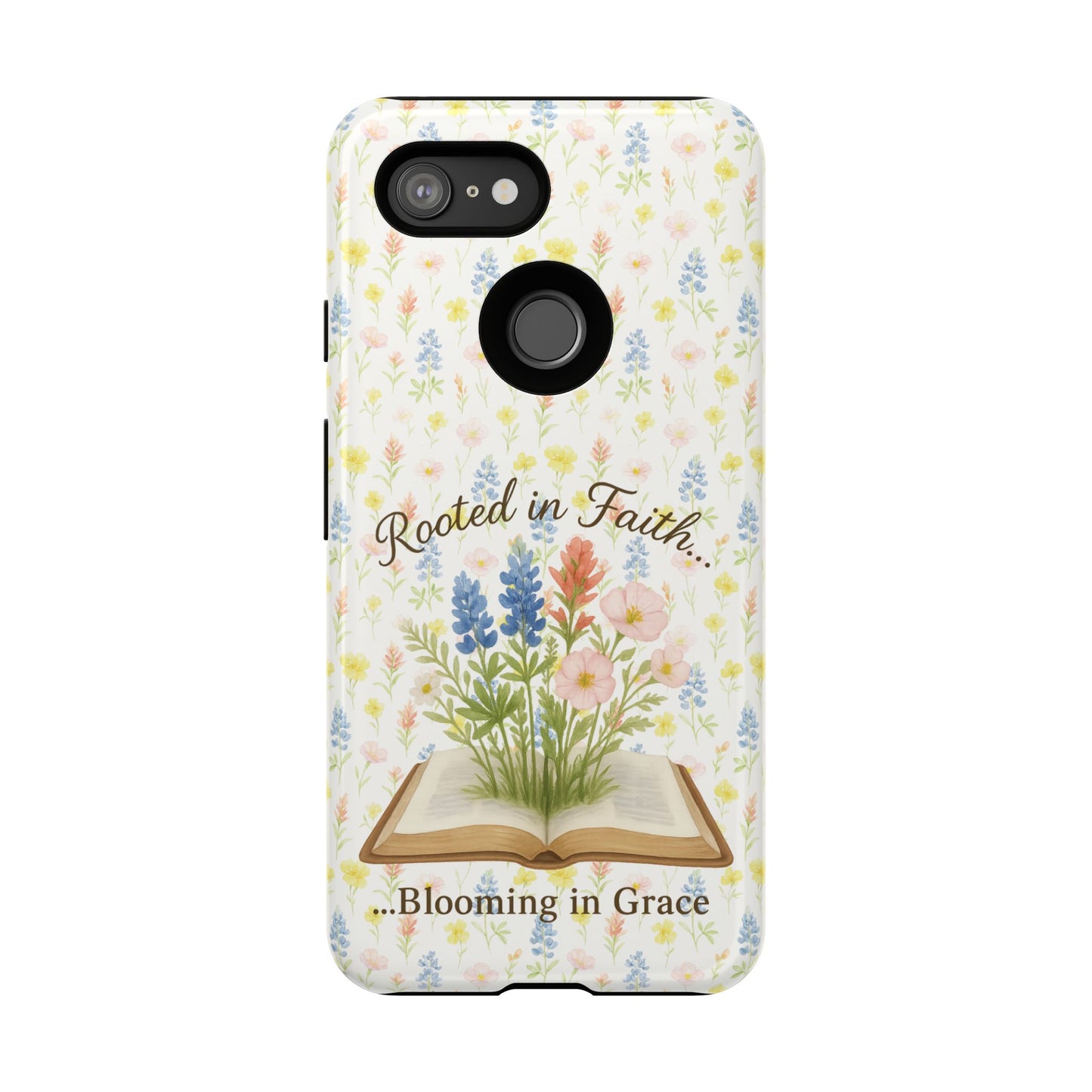 Rooted in Faith, Blooming in Grace Phone Case – Floral Scripture Design for iPhone & Samsung