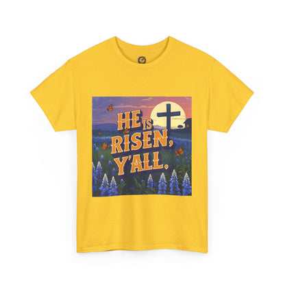He is Risen, Y’all – Christian Easter T-Shirt