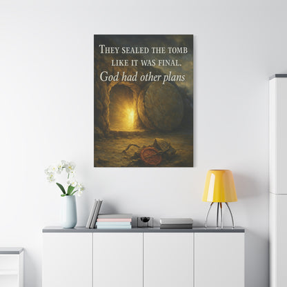 "God Had Other Plans" – Resurrection Canvas Wall Art