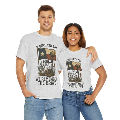 Beneath the Lone Star – Texas Patriotic Memorial Tribute T-Shirt (Gildan 5000)
