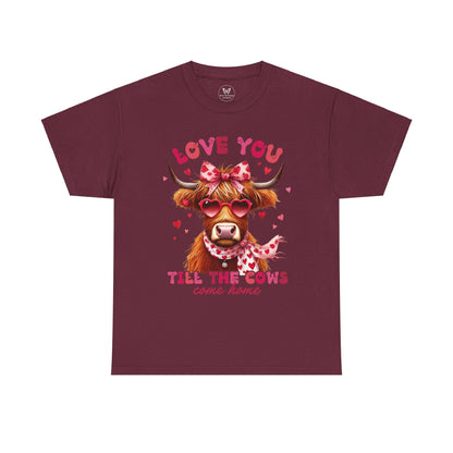 Love you till the cows come home Highland Cow Valentine Tee - Motor Girl Boutique