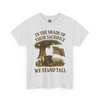 In the Shade of Their Sacrifice – Patriotic Memorial Tribute T-Shirt (Gildan 5000)