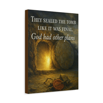 "God Had Other Plans" – Resurrection Canvas Wall Art