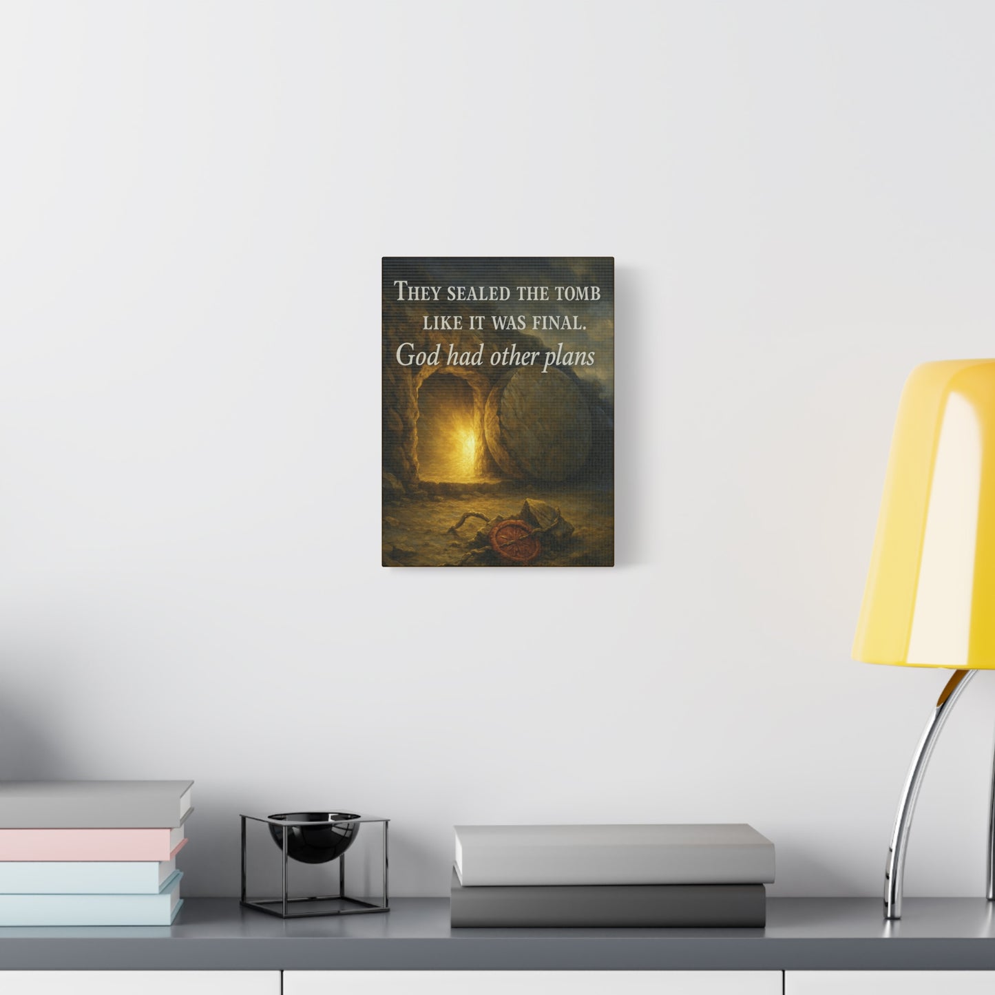 "God Had Other Plans" – Resurrection Canvas Wall Art