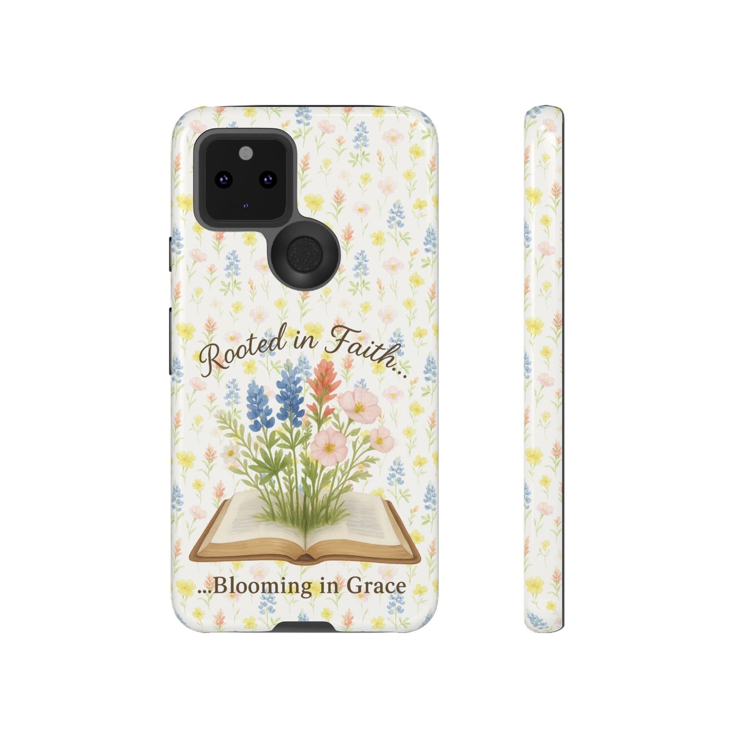 Rooted in Faith, Blooming in Grace Phone Case – Floral Scripture Design for iPhone & Samsung