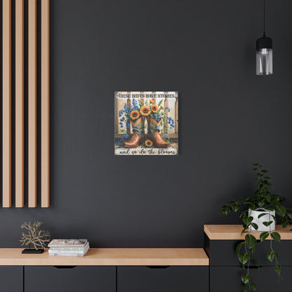 These Boots Have Stories – Premium Square Canvas Wall Art