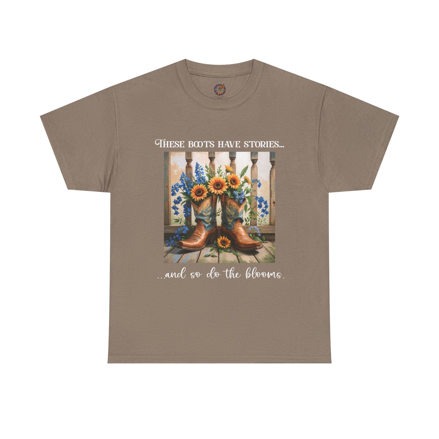 These Boots Have Stories... And So Do the Blooms – Gildan 5000 T-Shirt