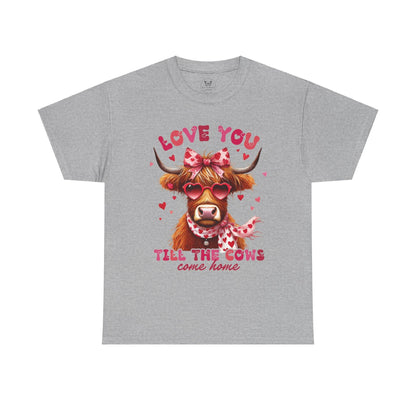 Love you till the cows come home Highland Cow Valentine Tee - Motor Girl Boutique