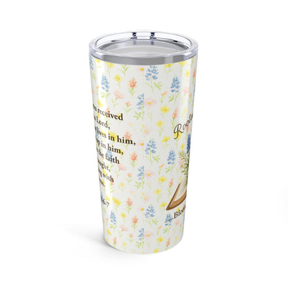 Rooted in Faith, Blooming in Grace – 20oz Tumbler
