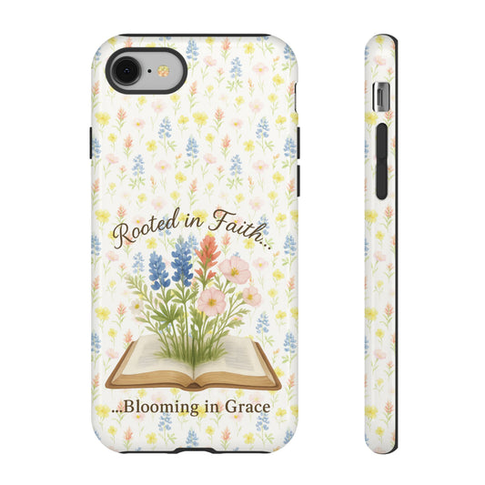 Rooted in Faith, Blooming in Grace Phone Case – Floral Scripture Design for iPhone & Samsung
