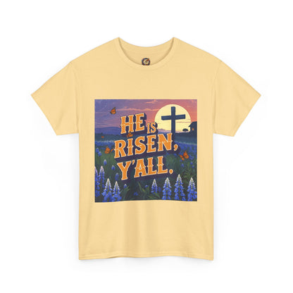 He is Risen, Y’all – Christian Easter T-Shirt