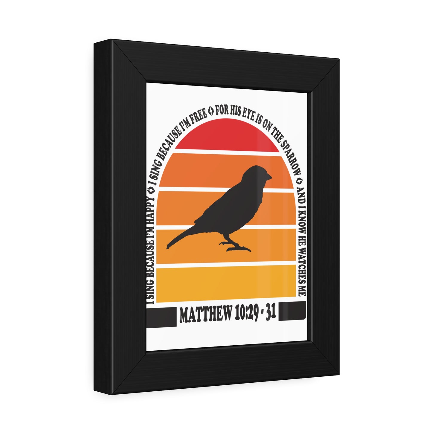 Inspirational Framed Paper Poster - "His Eye is On the Sparrow" Matthew 10:29-31