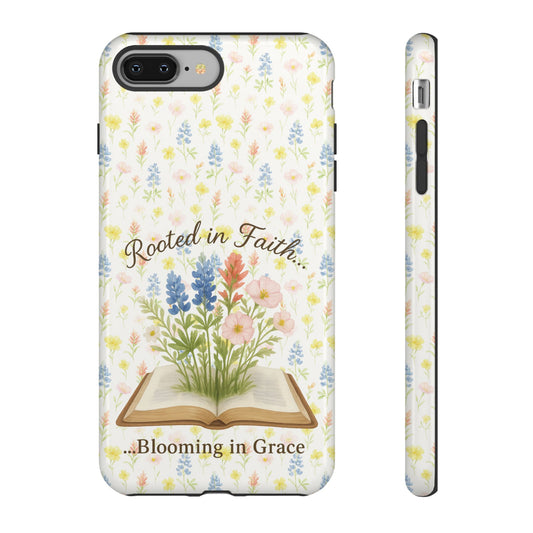 Rooted in Faith, Blooming in Grace Phone Case – Floral Scripture Design for iPhone & Samsung