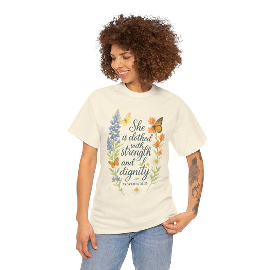 She is Clothed with Strength and Dignity – Christian Women's Shirt