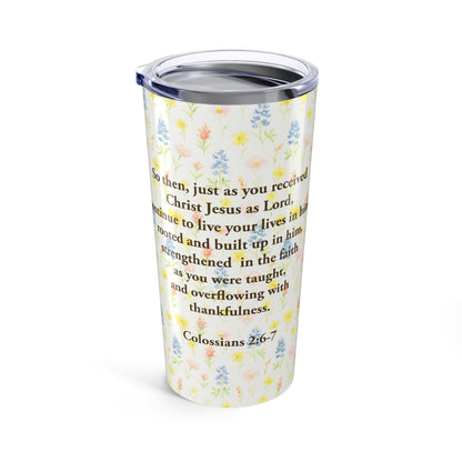 Rooted in Faith, Blooming in Grace – 20oz Tumbler