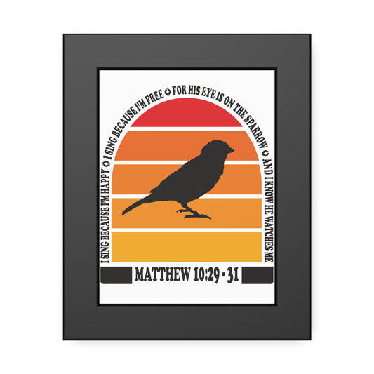 Inspirational Framed Paper Poster - "His Eye is On the Sparrow" Matthew 10:29-31