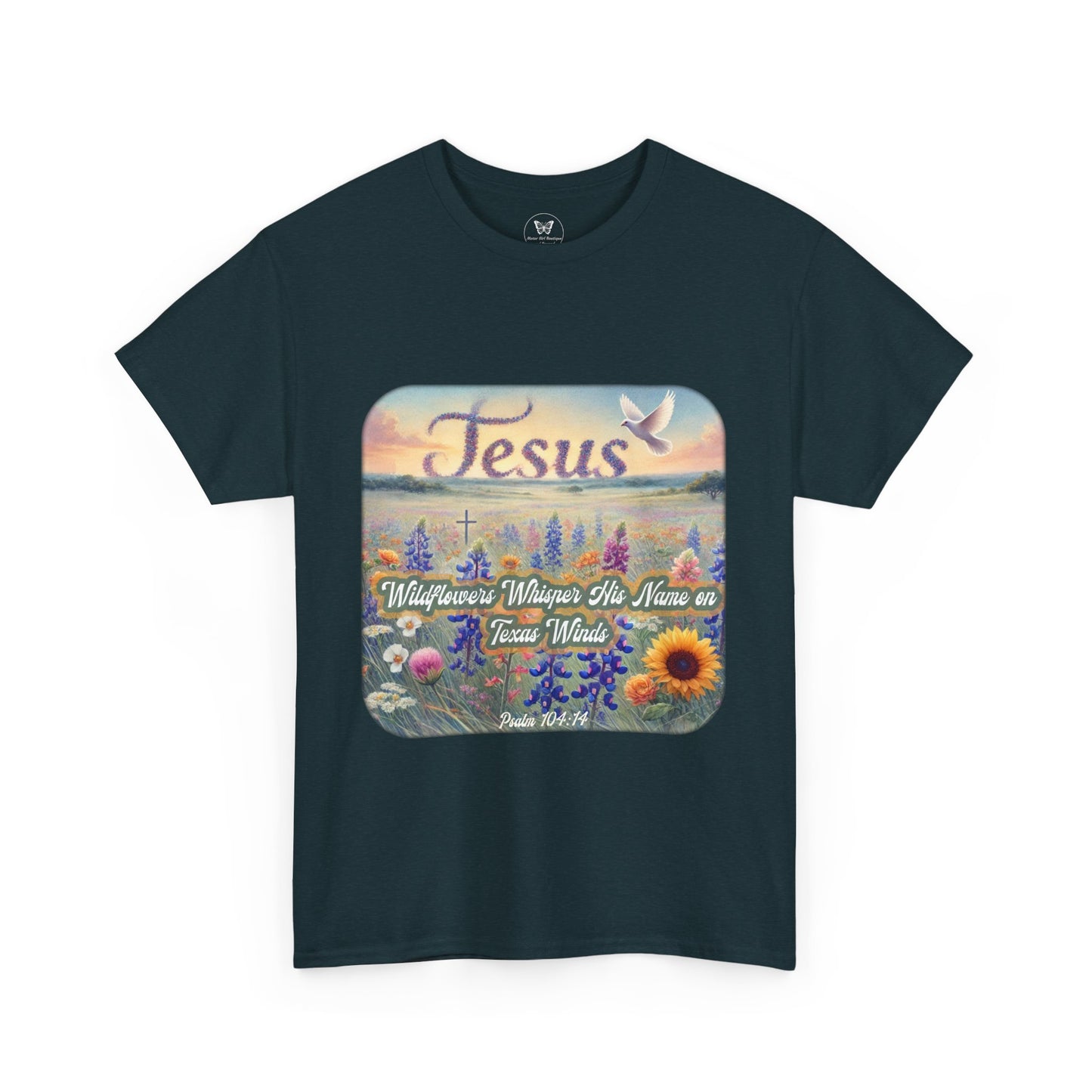 Unisex Tee - Wildflowers Whisper His Name on Texas Winds