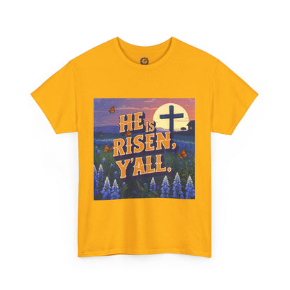 He is Risen, Y’all – Christian Easter T-Shirt